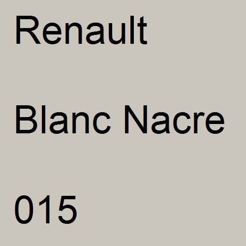 Renault, Blanc Nacre, 015.